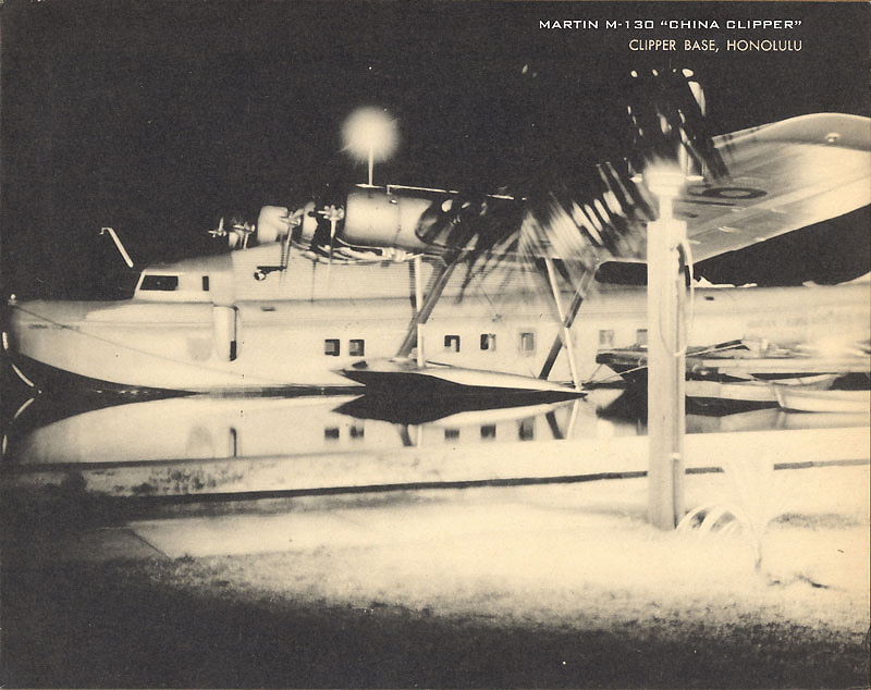 Pan Am M-130 China Clipper in Honolulu, from the Rod Sullivan Collection