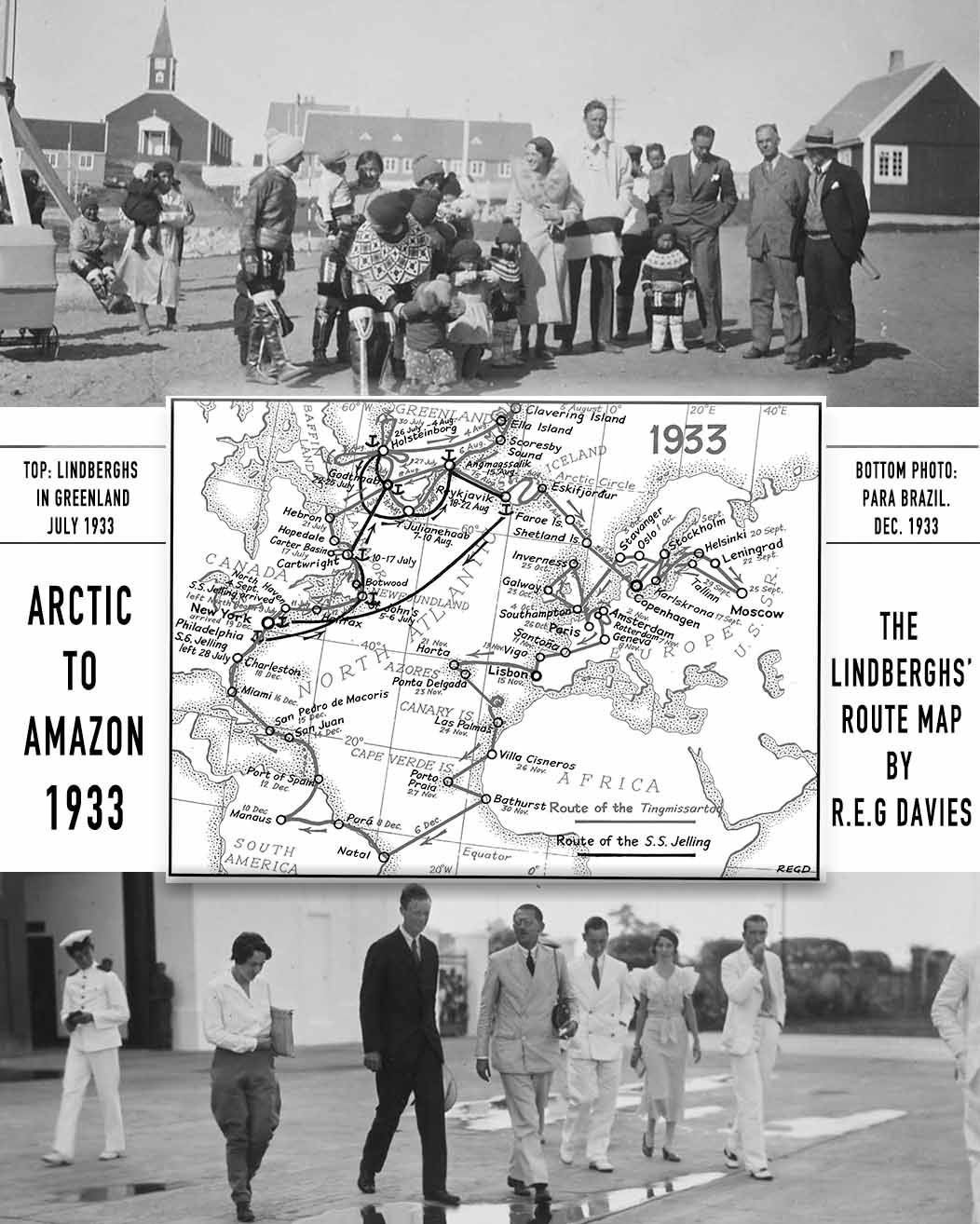 Atlantic Epic 1933 - The Lindbergh's Survey Flight from Greenland to the Amazon