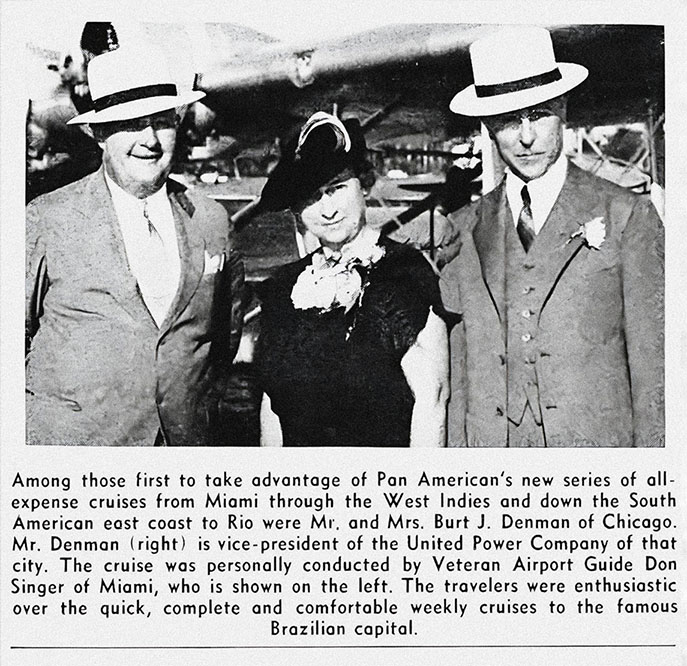 Doc Singer with Pan Am Air Cruise Passengers to Rio "Pan American Air Ways" Sept. 1936, p. 9 (PAHF Collection).