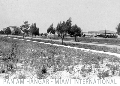 Pan Am Hangar Miami International Airport